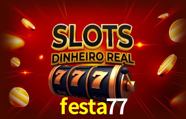 Bônus e promoções da festa77
